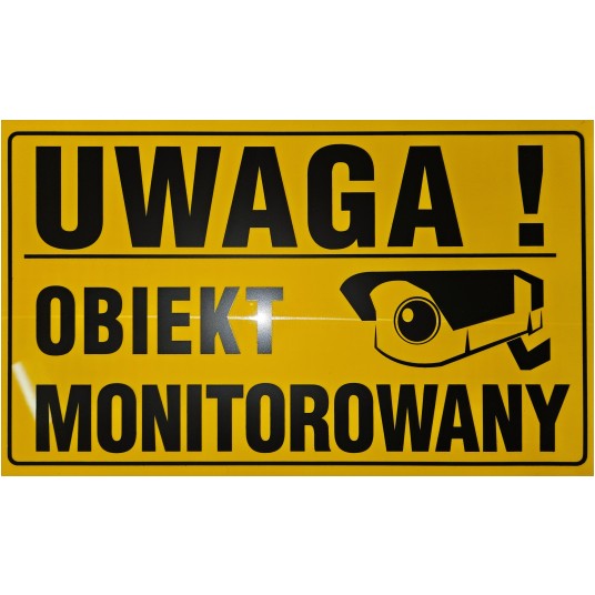 TABLICA 200x330 UWAGA OBIEKT MONITOROWANY