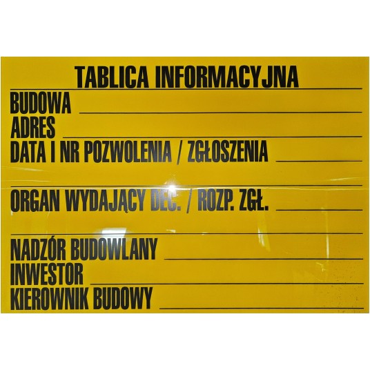 TABLICA 500x700 INFORMACYJNA BUDOWLANA